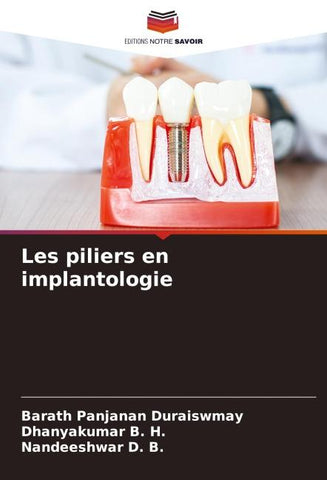 Les piliers en implantologie