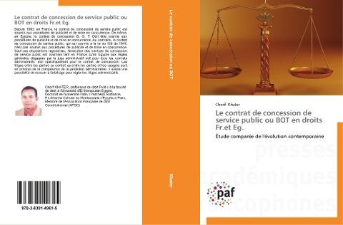 Le contrat de concession de service public ou BOT en droits Fr.et Eg.