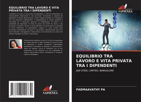 EQUILIBRIO TRA LAVORO E VITA PRIVATA TRA I DIPENDENTI