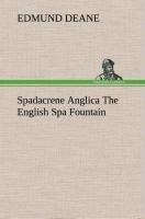 Spadacrene Anglica The English Spa Fountain