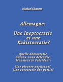 Allemagne:  Une Ineptocratie  et une Kakistocratie?