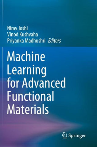 Machine Learning for Advanced Functional Materials