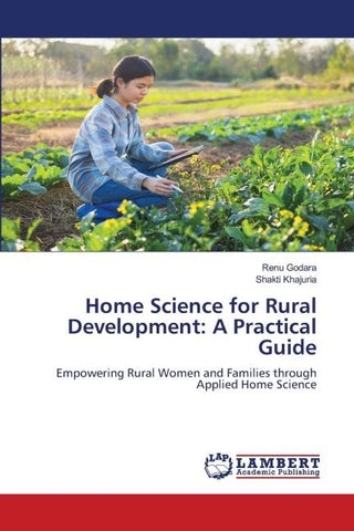 Home Science for Rural Development: A Practical Guide