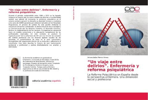 "Un viaje entre delirios". Enfermería y reforma psiquiátrica