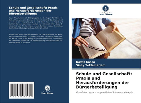 Schule und Gesellschaft: Praxis und Herausforderungen der Bürgerbeteiligung