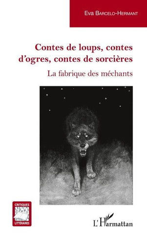 Contes de loups, contes d'ogres, contes de sorcières