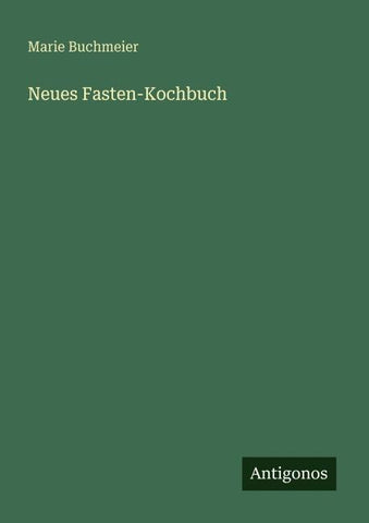 Neues Fasten-Kochbuch