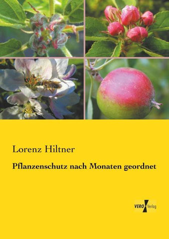 Pflanzenschutz nach Monaten geordnet