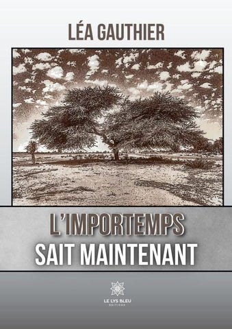 L'importemps sait maintenant