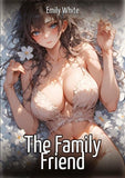 The Family Friend