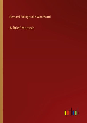 A Brief Memoir