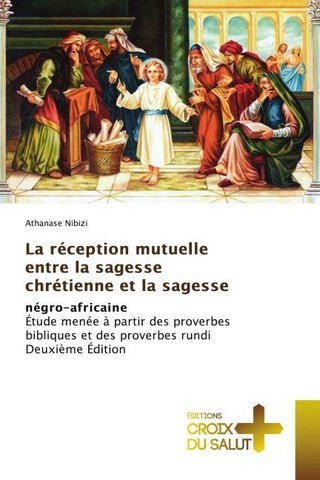 La réception mutuelle entre la sagesse chrétienne et la sagesse