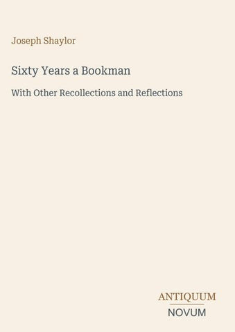 Sixty Years a Bookman