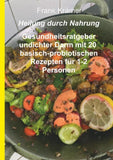 Heilung durch Nahrung