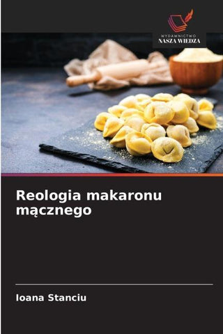Reologia makaronu m¿cznego