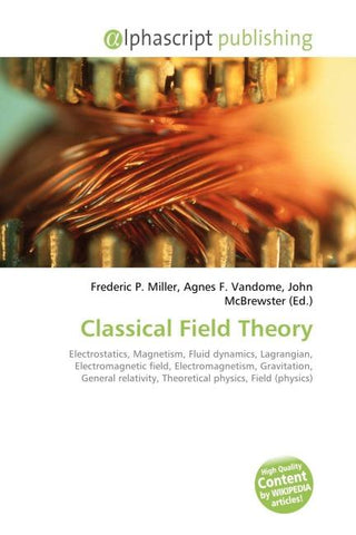 Classical Field Theory
