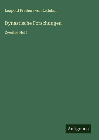 Dynastische Forschungen
