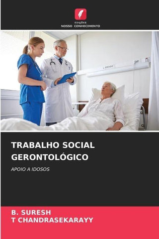 TRABALHO SOCIAL GERONTOLÓGICO