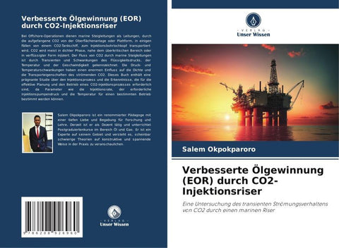 Verbesserte Ölgewinnung (EOR) durch CO2-Injektionsriser