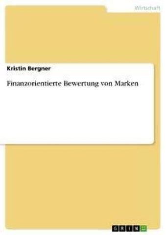 Finanzorientierte Bewertung von Marken