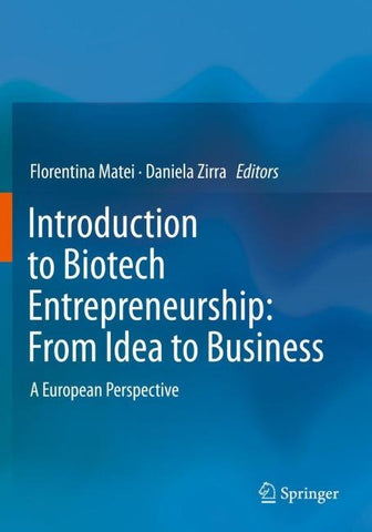 Introduction to Biotech Entrepreneurship: From Idea to Business