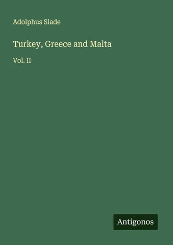Turkey, Greece and Malta