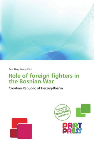 Role of foreign fighters in the Bosnian War