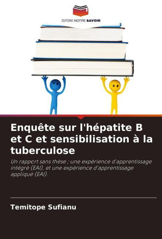 Enquête sur l'hépatite B et C et sensibilisation à la tuberculose