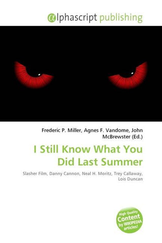 I Still Know What You Did Last Summer