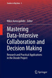 Mastering Data-Intensive Collaboration and Decision Making