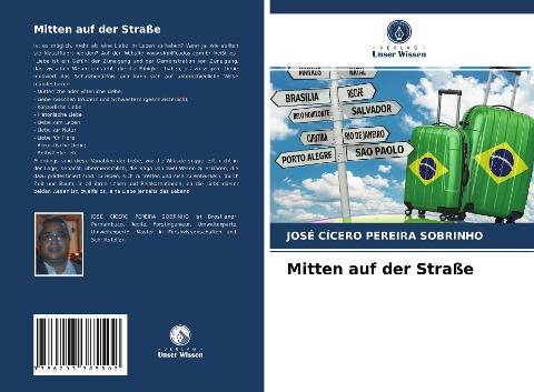 Mitten auf der Straße