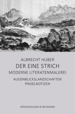 Der eine Strich – Moderne Literatenmalerei
