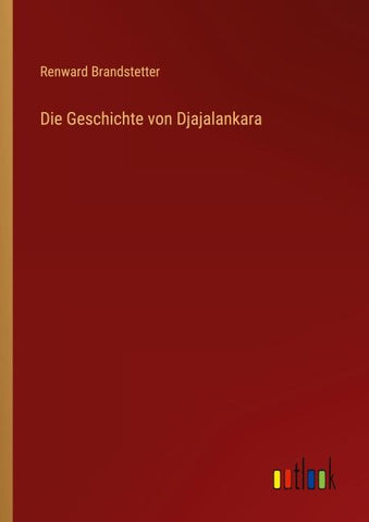 Die Geschichte von Djajalankara