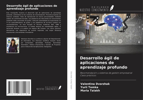 Desarrollo ágil de aplicaciones de aprendizaje profundo