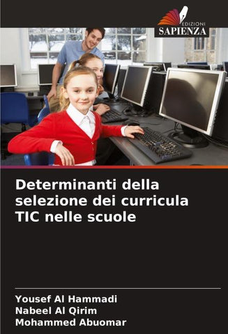 Determinanti della selezione dei curricula TIC nelle scuole