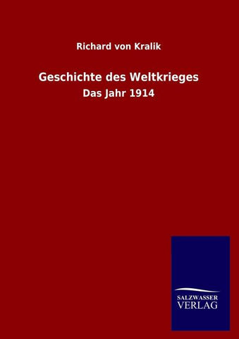 Geschichte des Weltkrieges