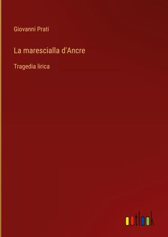 La marescialla d'Ancre