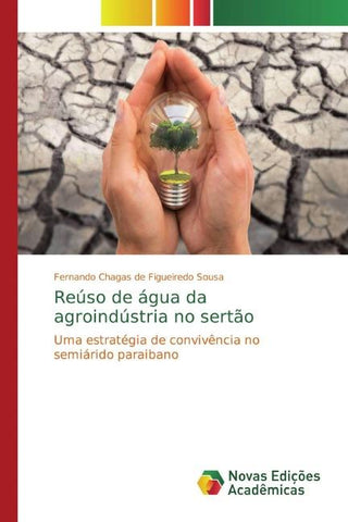 Reúso de água da agroindústria no sertão