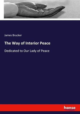 The Way of Interior Peace