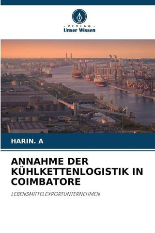 ANNAHME DER KÜHLKETTENLOGISTIK IN COIMBATORE