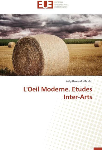 L'Oeil Moderne. Etudes Inter-Arts