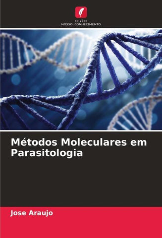 Métodos Moleculares em Parasitologia