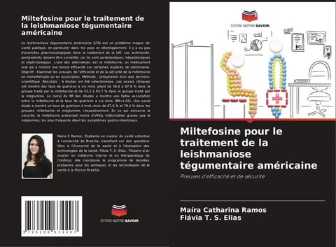 Miltefosine pour le traitement de la leishmaniose tégumentaire américaine
