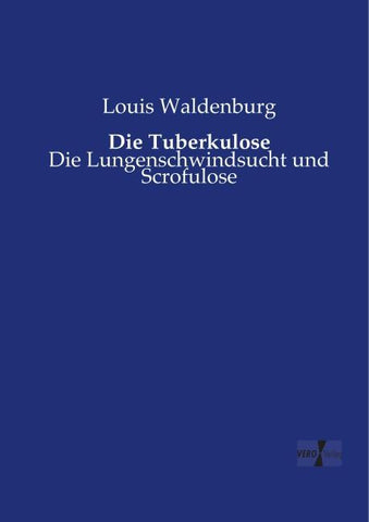 Die Tuberkulose