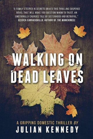 Walking on Dead Leaves