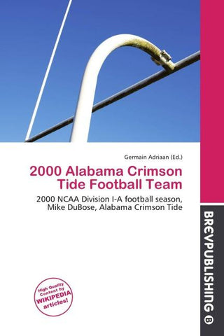 2000 Alabama Crimson Tide Football Team