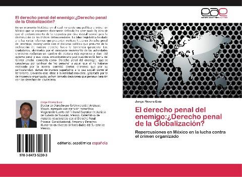 El derecho penal del enemigo:¿Derecho penal de la Globalización?