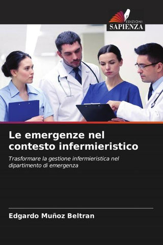 Le emergenze nel contesto infermieristico
