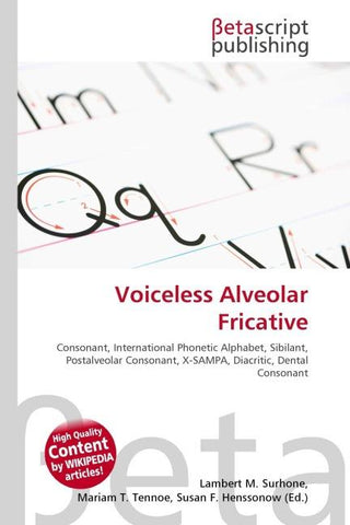 Voiceless Alveolar Fricative