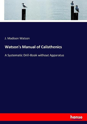 Watson's Manual of Calisthenics